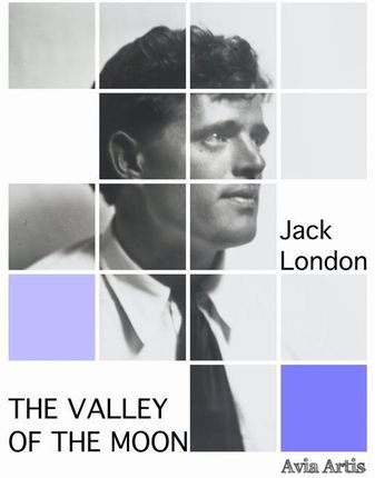 The Valley of the Moon (EPUB)