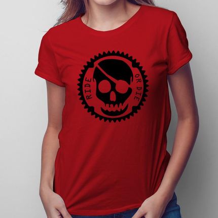 Ride or Die - damska koszulka na prezent