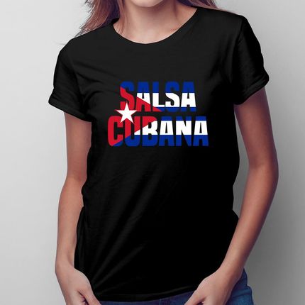 Salsa cubana - damska koszulka na prezent