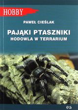 Zdjęcie Pająki Ptaszniki. Hodowla W Terrarium - Paweł Cieś - Świdnik