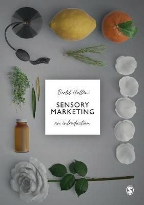 Sensory Marketing: An Introduction - Bertil Hulten