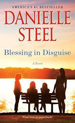 Blessing in Disguise : A Novel - Danielle Steel