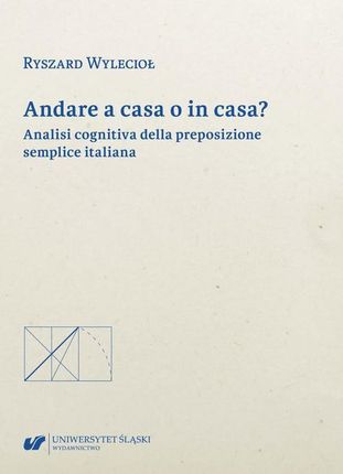 Andare a casa o in casa? Analisi cognitiva della preposizione semplice italiana (PDF)