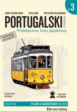 Portugalski w tłumaczeniach. Praktyczny kurs językowy. Część 3