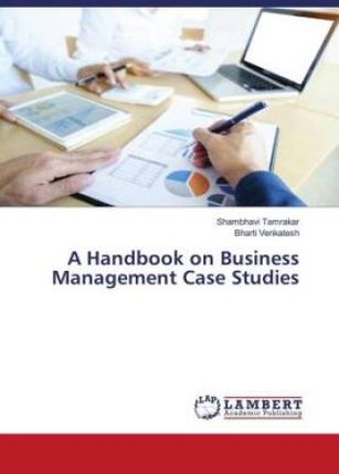 Handbook on Business Management Case Studies