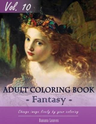 Fantasy Fairy Tales Coloring Book for Stress Relief & Mind Relaxation, Stay Focus Treatment: New Series of Coloring Book for Adults and Grown up, 8.5"