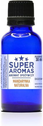 Super Aromas Aromat mandarynka 30 ml