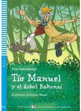 Zdjęcie Lecturas Eli Infantiles Y Juveniles - Tio Manuel Y El Arbol Bakonzi + Cd Audio - Dąbie