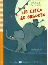 Zdjęcie Lecturas Eli Infantiles Y Juveniles - Un Circo De Ensueno + Cd Audio - Dąbie