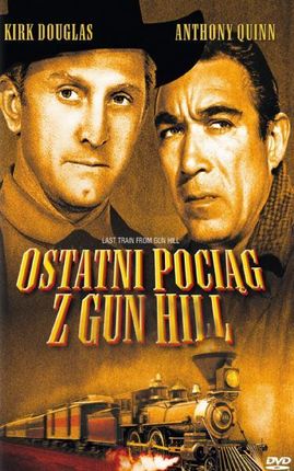 Ostatni Pociąg Z Gun Hill (Last Train From Gun Hill) (DVD)