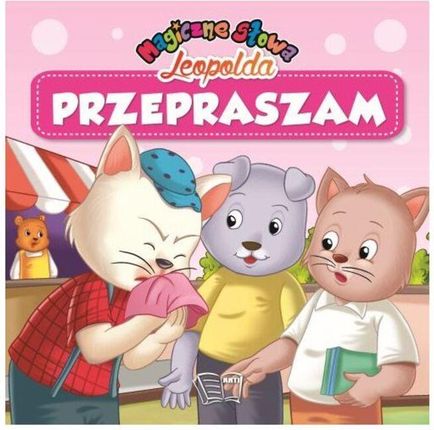 Przepraszam. Magiczne słowa Leopolda