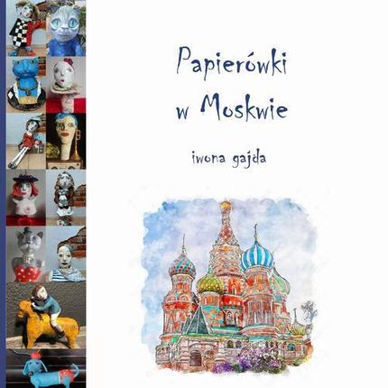 Papierówki w Moskwie (PDF)