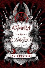 Zdjęcie Wampirze cesarstwo. Księga 1 (EPUB) - Wodzisław Śląski