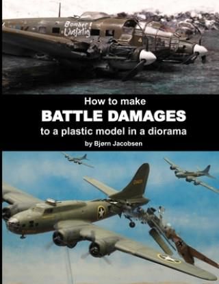 How to make BATTLE DAMAGES to a plastic model in a diorama
