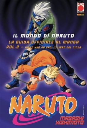 mondo di Naruto. La guida ufficiale al manga