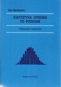 Statystyka Opisowa Od Podstaw Podręcznik Z Zadaniami. - Ceny I Opinie ...