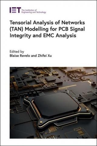 Tensorial Analysis of Networks (TAN) Modelling for PCB Signal Integrity ...