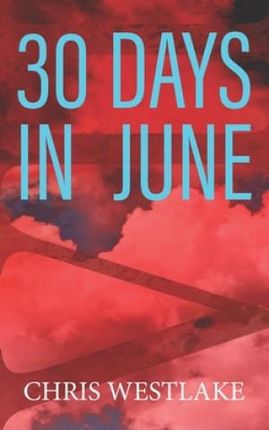 30 Days in June: A Serial Killer Crime Thriller