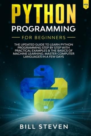 Python Programming For Beginners: The Updated Guide To Learn Python ...