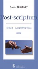 Post Scriptum Tome 1