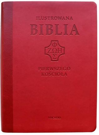 Ilustrowana Biblia pierwszego Kościoła, czerwona