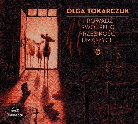 CD MP3 Prowadź swój pług przez kości umarłych wyd. 2021