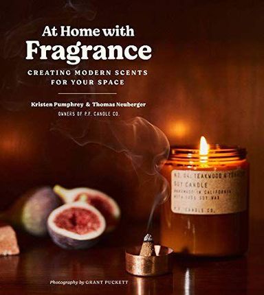 At Home With Fragrance: Creating Modern Scents For