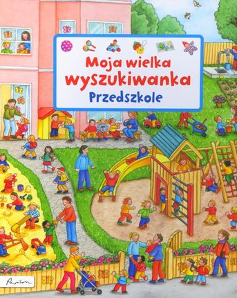 Moja wielka wyszukiwanka. Przedszkole