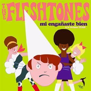Fleshtones - Mi Enganaste Bien / Decimos Yeah! (Winyl)
