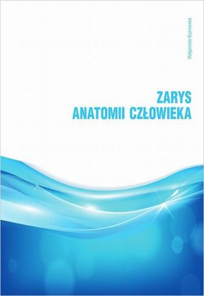Zarys anatomii człowieka (PDF)
