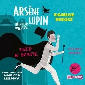 Arsene Lupin dżentelmen włamywacz. Audiobook MP3