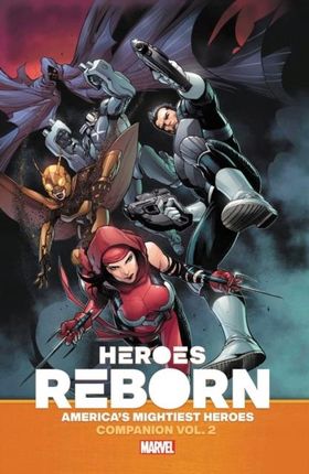 Heroes Reborn: Earths Mightiest Heroes Companion V