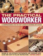 Zdjęcie Practical Woodworker: A comprehensive course in wo - Będzin