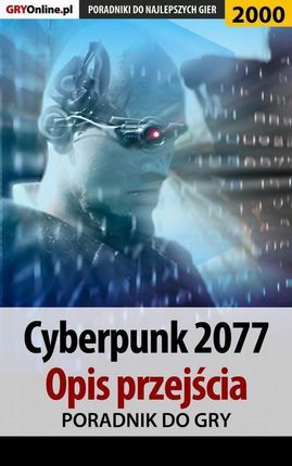 Cyberpunk 2077. Opis przejścia gry (PDF)