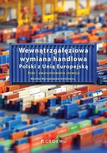 Zdjęcie Wewnątrzgałęziowa wymiana handlowa Polski z UE - Niemcza