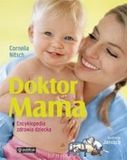 Zdjęcie Doktor mama encyklopedia zdrowia dziecka - Parczew