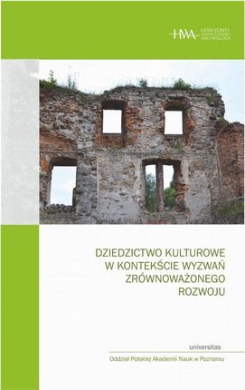 Dziedzictwo kulturowe w kontekście wyzwań zrównoważonego rozwoju (PDF)