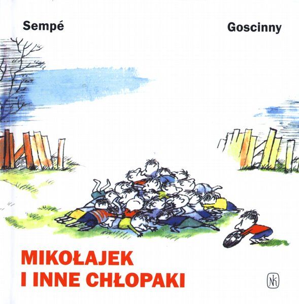 Mikołajek I Inne Chłopaki Streszczenie MIKOŁAJEK I INNE CHŁOPAKI WYD.2011 - Ceny i opinie - Ceneo.pl