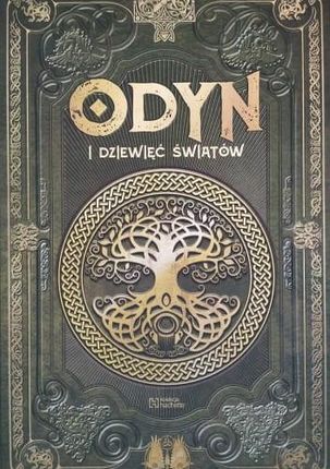 Odyn I Dziewięć Światów Mitologia Nordycka 2