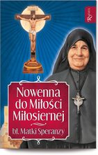 Zdjęcie Nowenna do Miłości Miłosiernej bł. Matki Speranzy - Gostynin
