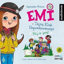 Zdjęcie CD MP3 Hej, w góry! Emi i Tajny Klub Superdziewczyn. Tom 13 - Czempiń