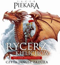 Zdjęcie Rycerz Kielichów (MP3) - Przemków