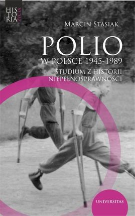 Polio w Polsce 1945-1989. (MOBI)