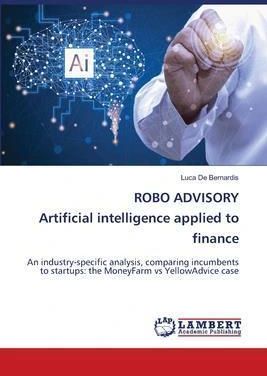 ROBO ADVISORY Artificial intelligence applied to finance