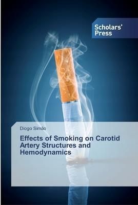 Effects of Smoking on Carotid Artery Structures