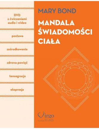 Mandala świadomości ciała (książka + DVD z ćwiczeniami)