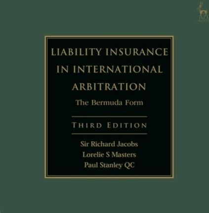 Liability Insurance in International Arbitration: