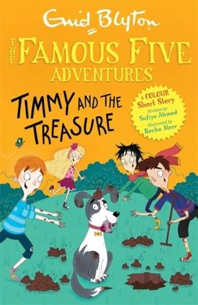 Famous Five Colour Short Stories: Timmy and the Tr
