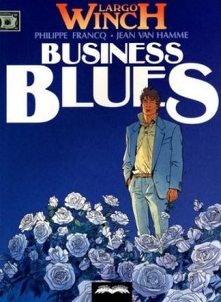 Largo Winch. Business Blues