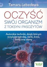 Zdjęcie Oczyść swój organizm z toksyn i pasożytów - Dęblin